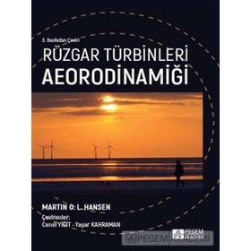 Yayıncılık Rüzgar Türbinleri Aeorodinamiği - Pegem Akademi Yayıncılık