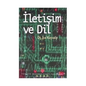 Yayınları Iletişim Ve Dil- Dr. İsa Kayaalp