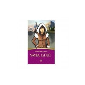 YAYLA GÜLÜ - ENVER BEHNAN ŞAPOLYO (ISBN:9789754379341)