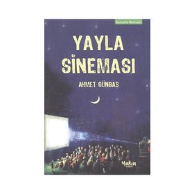 Yayla Sineması - Ahmet Günbaş
