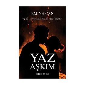 Yaz Aşkım - Emine Can