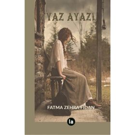 Yaz Ayazı - Fatma Zehra Fidan