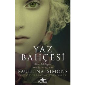 Yaz Bahçesi-Bronz Atlı 3 - Paullina Simons
