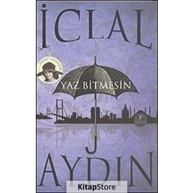 YAZ BITMESIN - İCLAL AYDIN (ISBN:9786051423883)