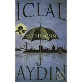 YAZ BITMESIN - İCLAL AYDIN (ISBN:9786051423883)