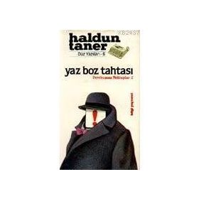 YAZ BOZ TAHTASI - HALDUN TANER