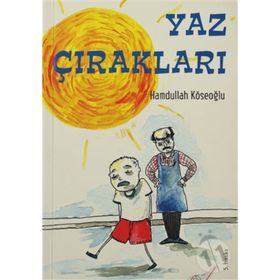 YAZ ÇIRAKLARI - HAMDULLAH KÖSEOĞLU