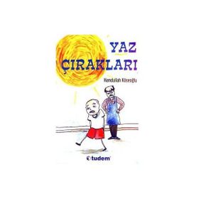 YAZ ÇIRAKLARI - HAMDULLAH KÖSEOĞLU