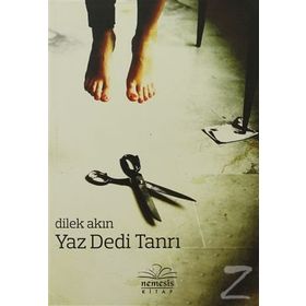 YAZ DEDI TANRI - DILEK AKIN