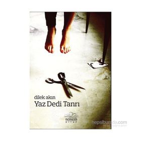 YAZ DEDI TANRI - DILEK AKIN