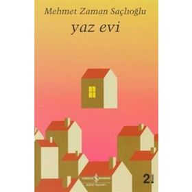 YAZ EVI - MEHMET ZAMAN SAÇLIOĞLU