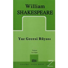 YAZ GECESI RÜYASI - WILLIAM SHAKESPEARE