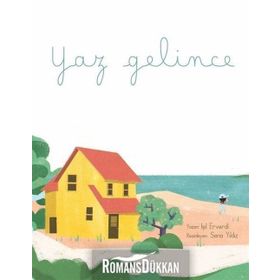 Yaz Gelince - Işıl Erverdi