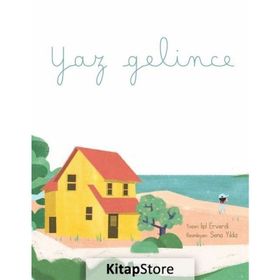 Yaz Gelince - Işıl Erverdi