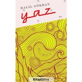 Yaz - Halil Gökhan