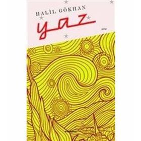 Yaz - Halil Gökhan