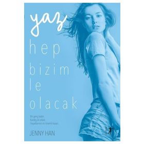 Yaz Hep Bizimle Olacak Jenny Han Artemis Yayınları