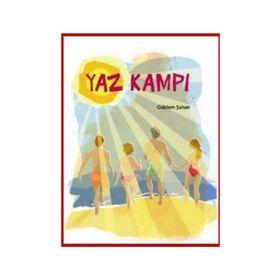 YAZ KAMPI - GÜLDEM ŞAHAN