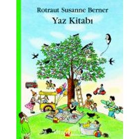 Yaz Kitabı - Rotraut Susanne Berner