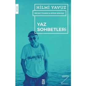 Yaz Sohbetleri - Hilmi Yavuz
