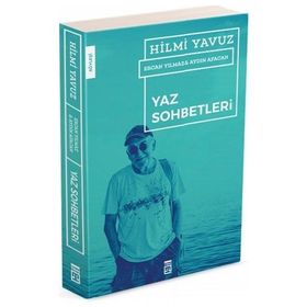 Yaz Sohbetleri - Hilmi Yavuz