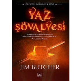 YAZ ŞÖVALYESI DRESDEN DOSYALARI 4. KITAP - JIM BUTCHER