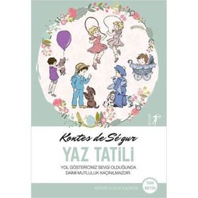 Yaz Tatili Kontes de Ségur