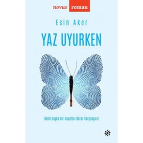 Yaz Uyurken - Esin Aker