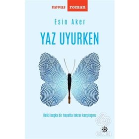 Yaz Uyurken - Esin Aker