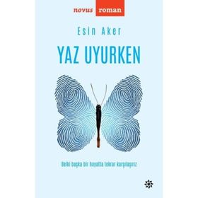 Yaz Uyurken - Esin Aker