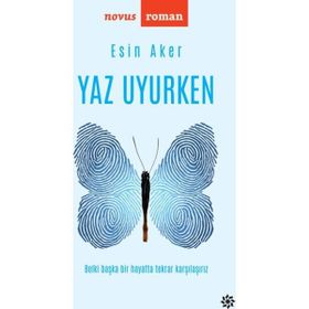 Yaz Uyurken - Esin Aker