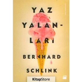 YAZ YALANLARI - BERNHARD SCHLINK