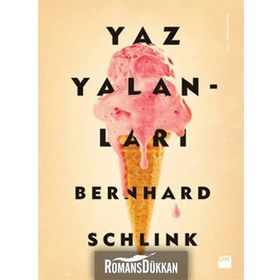 YAZ YALANLARI - BERNHARD SCHLINK
