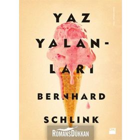 YAZ YALANLARI - BERNHARD SCHLINK