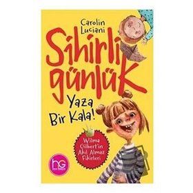 Yaza Bir Kala!-Sihirli Günlük-Carolin Luciani