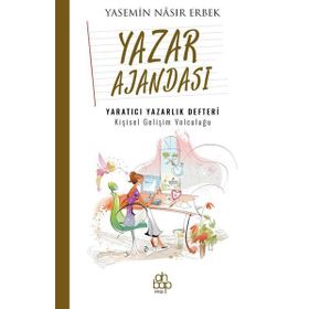 Yazar Ajandası Yaratıcı Yazarlık Defteri - Yasemin Nasır Erbek