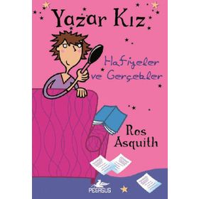 YAZAR KIZ 2 HAFIYELER VE GERÇEKLER - ROS ASQUITH