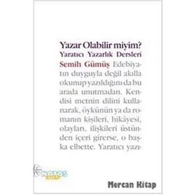YAZAR OLABILIR MIYIM? YARATICI YAZARLIK DERSLERI - SEMIH GÜMÜŞ