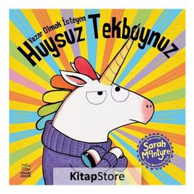 Yazar Olmak Isteyen Huysuz Tekboynuz - Sarah Mclntyre