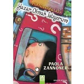 YAZAR OLMAK İSTİYORUM - PAOLA ZANNONER