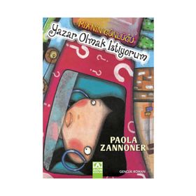 YAZAR OLMAK İSTİYORUM - PAOLA ZANNONER