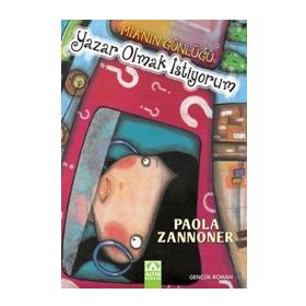 YAZAR OLMAK İSTİYORUM - PAOLA ZANNONER