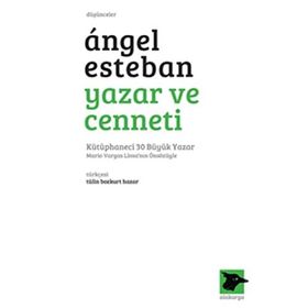 Yazar ve Cenneti - Angel Esteban