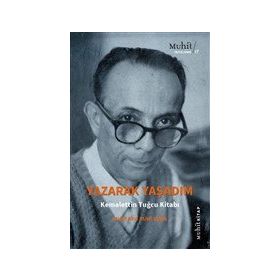 Yazarak Yaşadım - Mustafa Ruhi Şirin