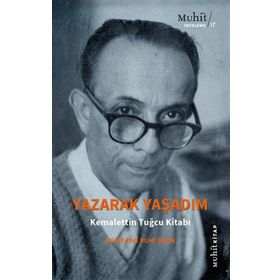Yazarak Yaşadım - Mustafa Ruhi Şirin