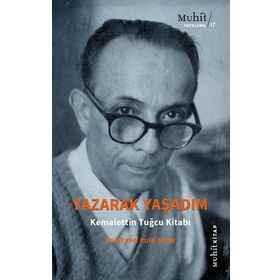 Yazarak Yaşadım - Mustafa Ruhi Şirin