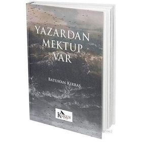 Yazardan Mektup Var - Batuhan Kırbaş