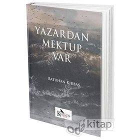 Yazardan Mektup Var - Batuhan Kırbaş