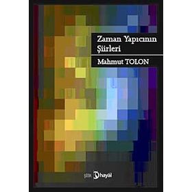 YAZARIN ÇAĞINA TANIKLIĞI - MAHMUT TOLON
