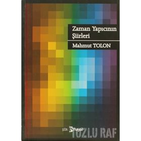 YAZARIN ÇAĞINA TANIKLIĞI - MAHMUT TOLON